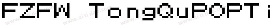 FZFW TongQuPOPTiS GB字体转换